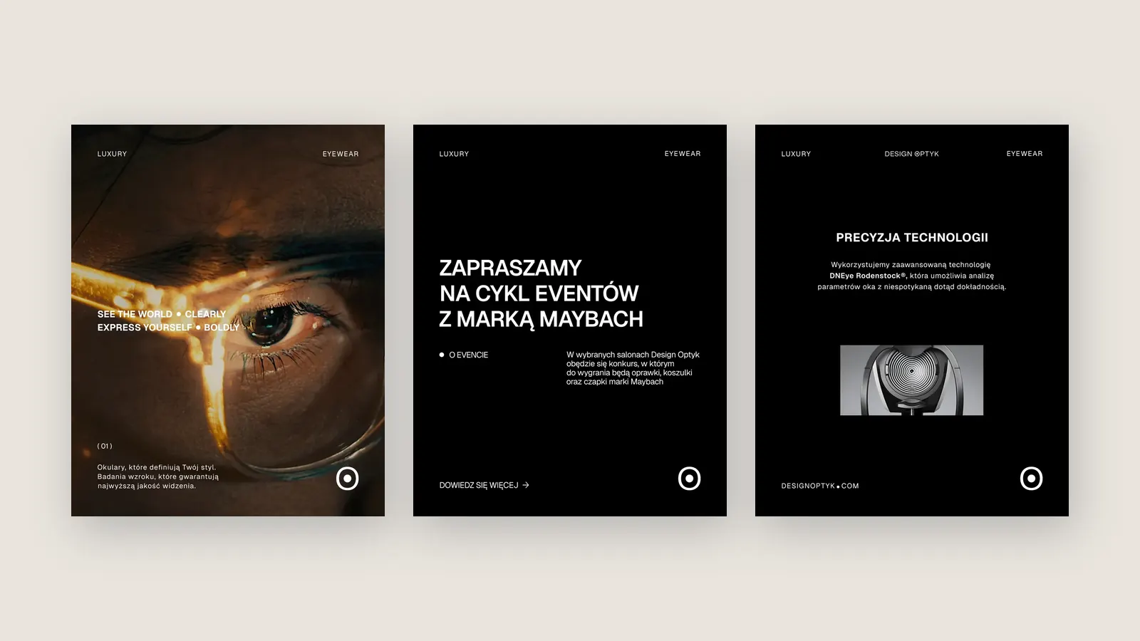 Trzy posty Design Optyk: oko za oprawką okularów z claimem, zaproszenie na cykl eventów z marką Maybach i post o badaniu wzroku na sprzęcie DNEye Rodenstock.